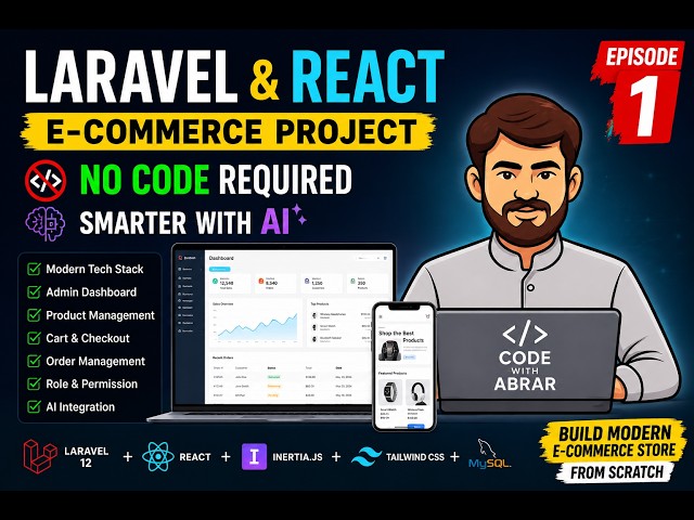 Modern E-Commerce Website using Laravel 12 & React | Episode 1 | AI Coding