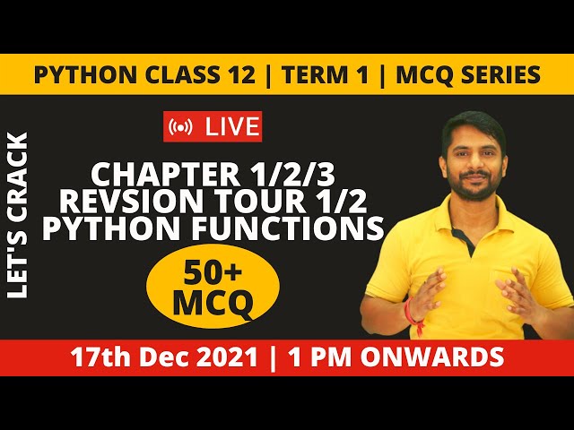 Python Class 12 | Chapter 1 | Important MCQ's | Python Revision Tour - 1/2 & Python Functions