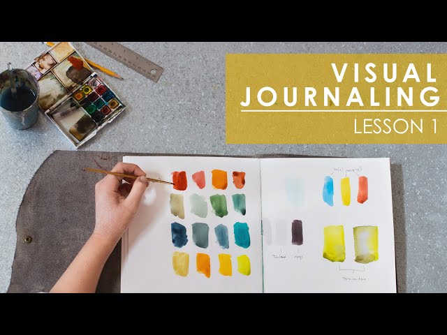 Visual Journaling : Lesson 1 | FUNDAMENTALS with Justina Stevens