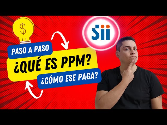 💸 What is PPM in Chile and How Does it Affect Your Accounting? | Entrepreneur's Guide 2025