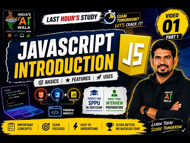 JavaScript Introduction | Basics, Features & Uses | SPPU In-Sem + Interview Preparation