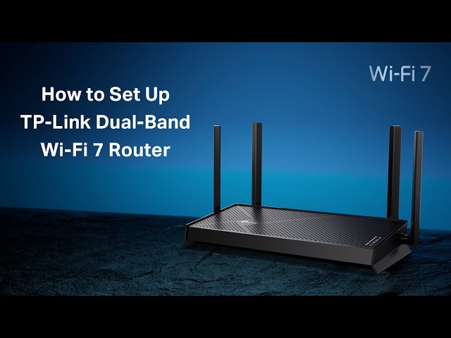 TP-Link Dual Band Wi-Fi 7 Router Unboxing and Setup on the Tether APP