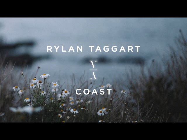 Rylan Taggart - Coast