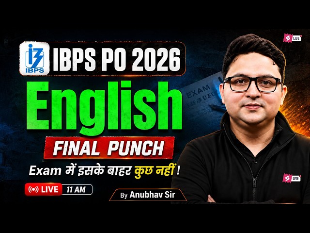 IBPS PO 2026 English One Shot | IBPS PO Final Punch Class | IBPS PO English By Anubhav Sir