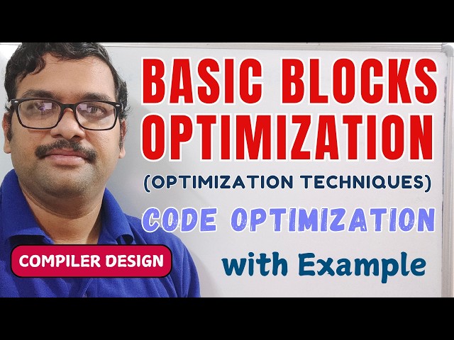 Code Optimization || Basic Block Optimization || Optimization Techniques || Compiler Design