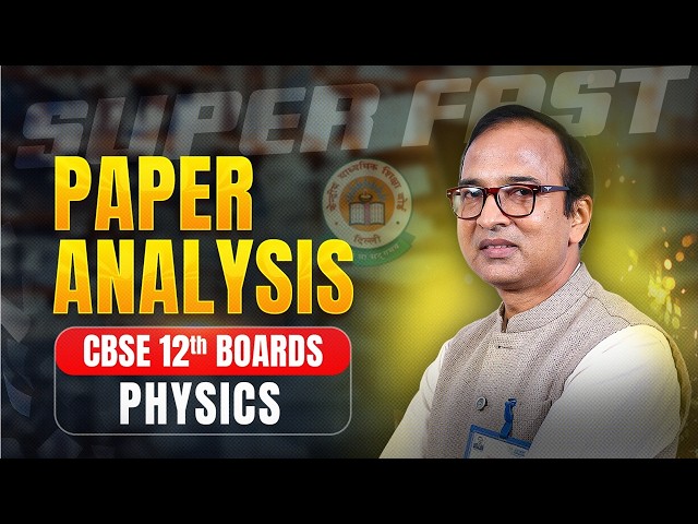 Super Fast Paper Analysis 📈 Physics | CBSE Class 12th Board 2026 📚 ALLEN