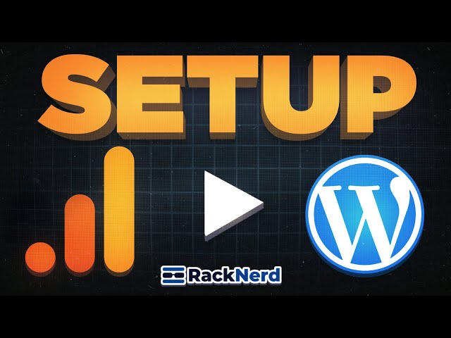 How to Setup Google Analytics for WordPress