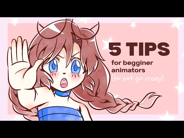 5 Animation Tips I Wish I Knew as a Beginner