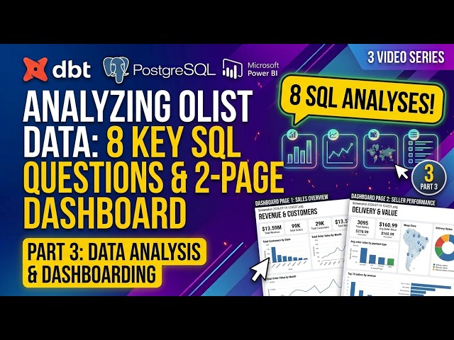 Building a Power BI Dashboard from a dbt Data Warehouse | Olist Project Part 3