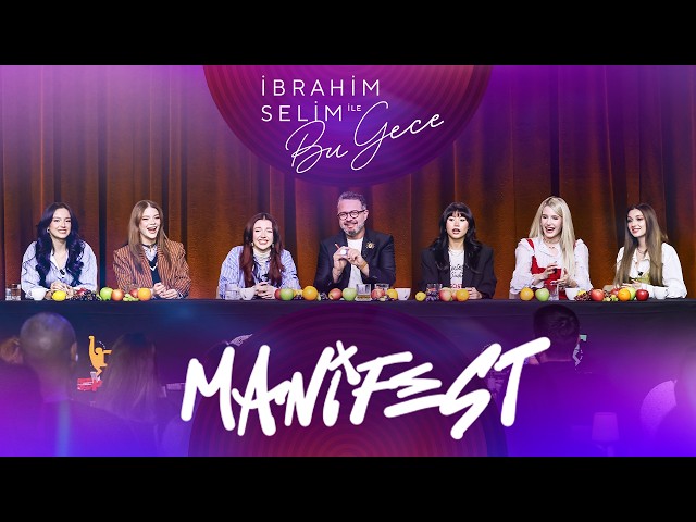 Bir Hayalle Geldik Biz Bu Günlere! "MANİFEST" - İbrahim Selim ile Bu Gece 7. Sezon 17. Bölüm