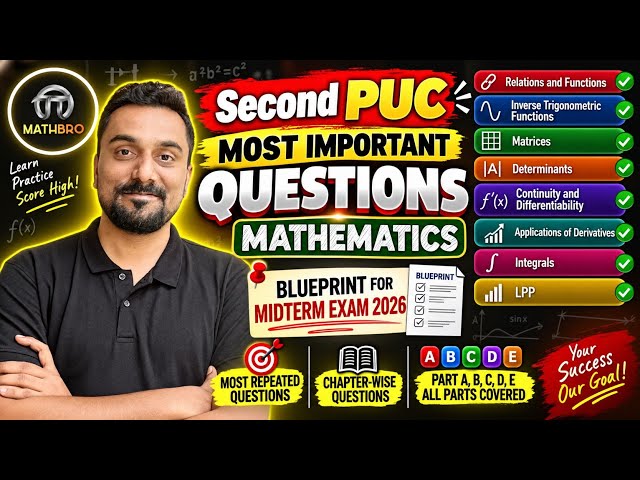 2nd PUC Maths Most Important Questions 2026 🔥 Midterm Blueprint | All Chapters + A to E Parts