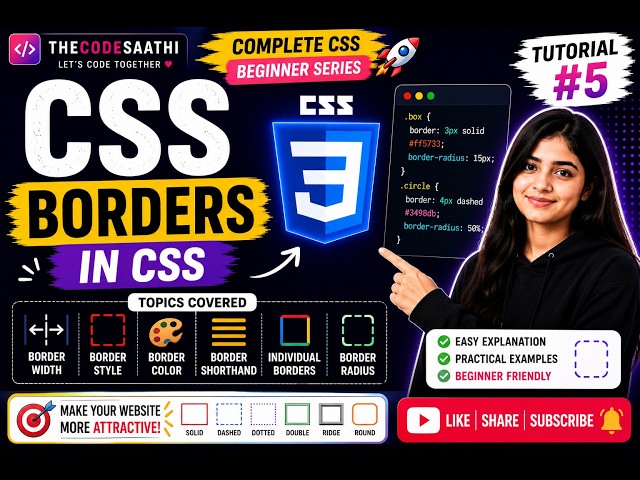 CSS Tutorial #5 | Borders in CSS | Border Width, Style, Color & Border Radius | CSS for Beginners