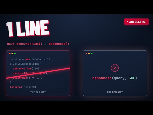 Angular 22's debounced — Debounce Without RxJS
