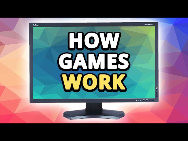 How Do Videogames Even Work Anyway?