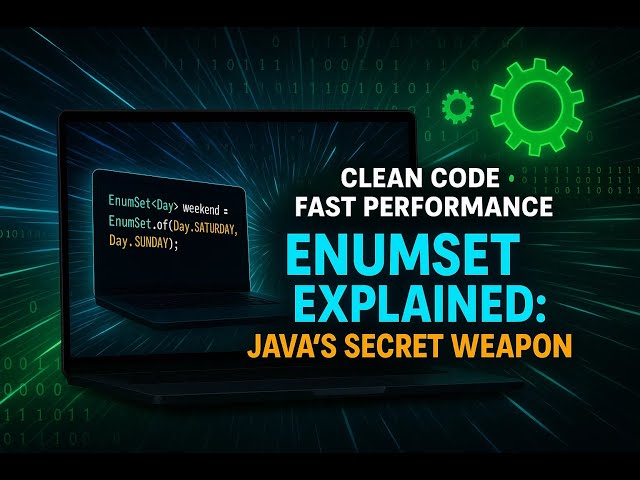 EnumSet Explained: Java’s Secret Weapon for Clean, Fast Code