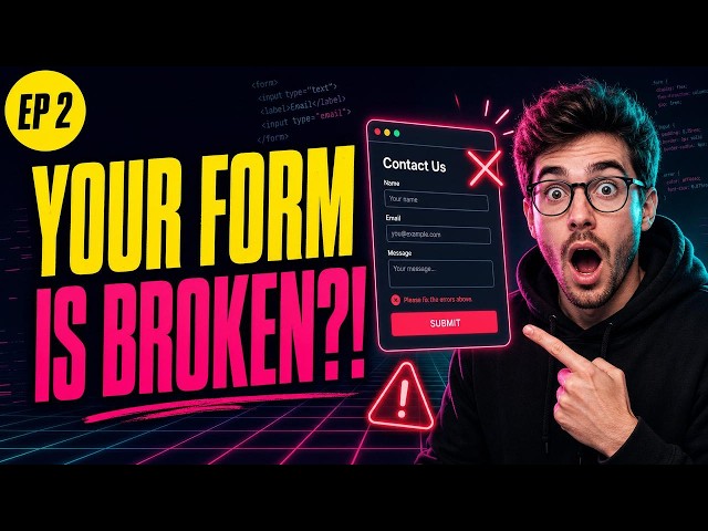 Stop Building Broken Forms — Do This Instead (HTML EP 2)