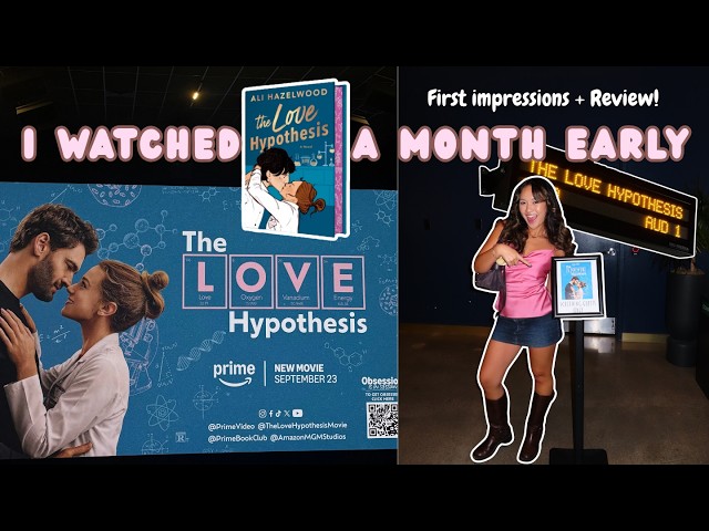 going to The Love Hypothesis early screening🥼🧪💘 | bookish chat + SPOILER FREE movie review