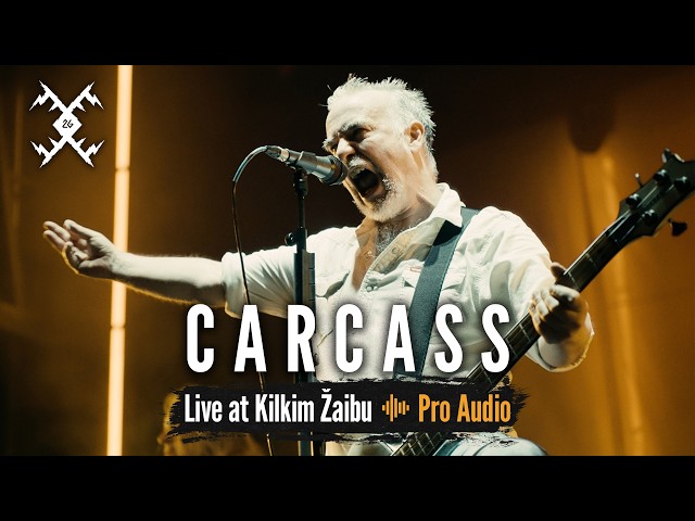 CARCASS | live at KILKIM ŽAIBU XXVI (2026)