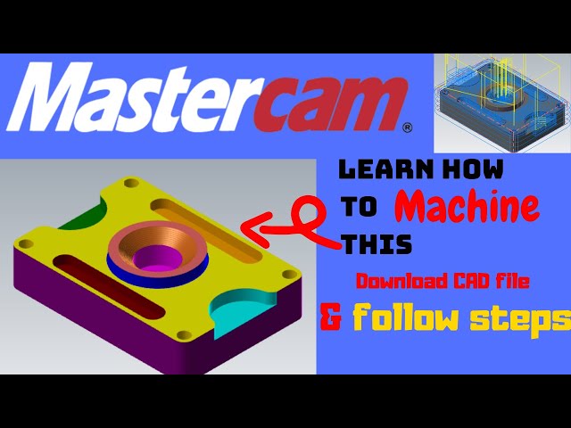 Milling Toolpaths Tutorial || Mastercam Tutorials for Beginners || Download CAD file