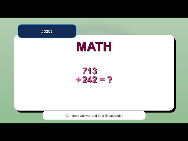 3 and 4 Digit Addition Challenge #0203