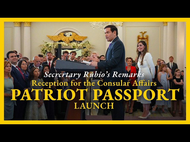 Secretary Rubio at a Reception for the Consular Affairs Patriot Passport Launch