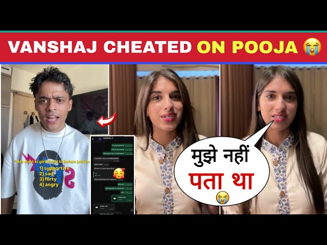 Vanshaj Singh Cheated On Pooja Goswami 😱 | Pooja Exposed Vanshaj | Pooja Vanshaj Relationship Bre...