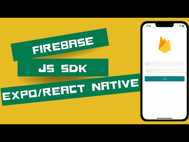 React Native/Expo firebase Js sdk setup and authentication.