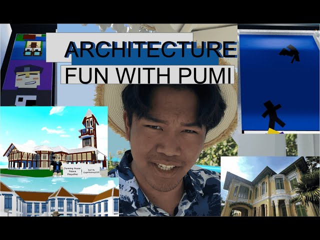 Architecture Fun with Pumi