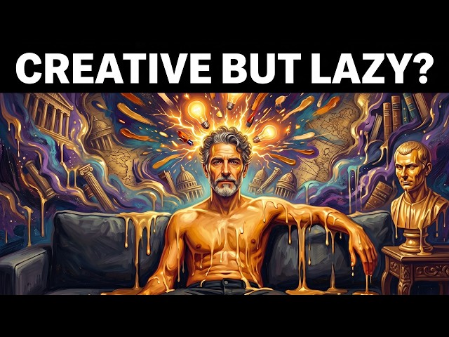 If You Are Creative But Lazy, Watch This Now — Machiavelli