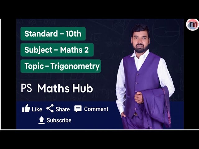 PS Maths Hub is live ( trigonometric part 1) 10 th 