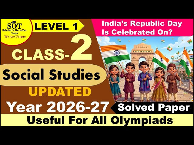Social Studies Olympiad Class-2  | ISSO| Sample Paper-2 | Useful For All Olympiad | SOT | 2026-27 |