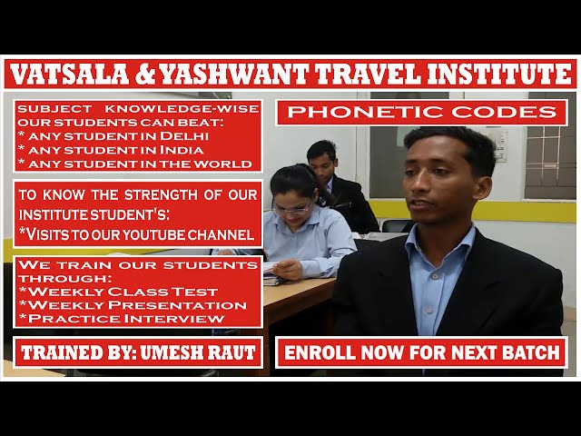 PHONETIC CODES | PRESENTATION BY RAJDEEP KUMAR || For || UMESH RAUT: TRAVEL INDUSTRY TRAINING