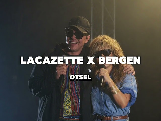 BERGEN X LACAZETTE - SEN AFFETSEN/ MPP (prod. by OTsel) 