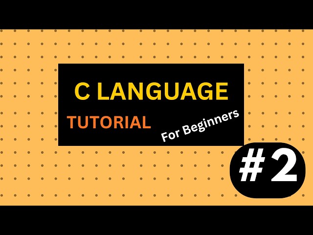 C Language Tutorial for Beginners part-2