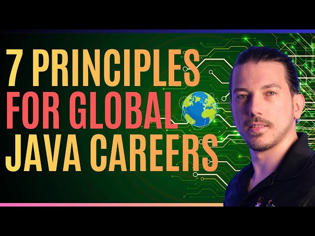 The Seven Principles Senior Java Developers Need to Land International Roles - Live #37