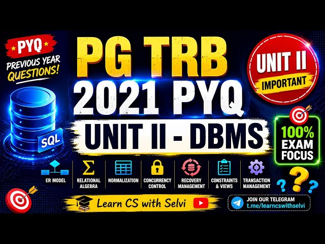🔥 PG TRB 2021 PYQ DBMS | Unit II Most Expected Questions for 2026 #pgtrbcs 