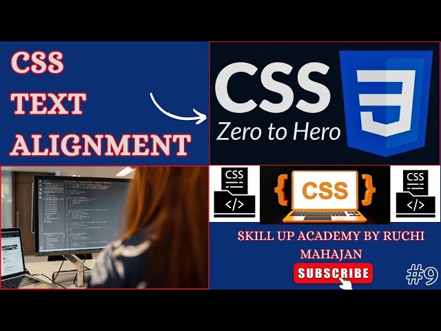 Css Text Alignment| Html Css Text Align| css tutorial| css course for beginners|by Ruchi Mahajan|