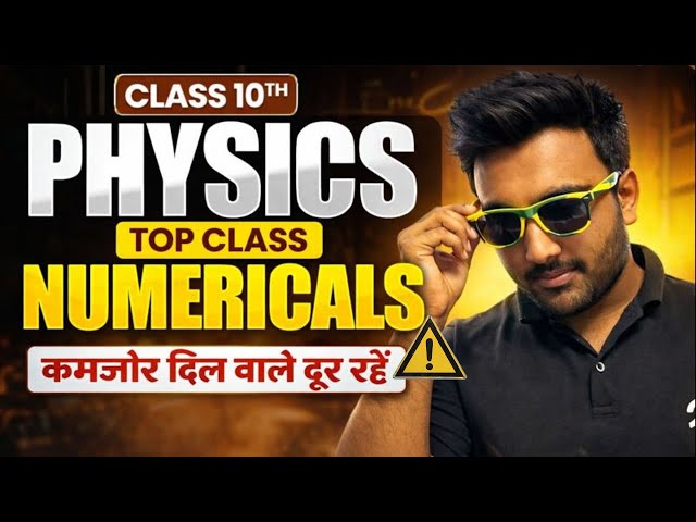 Top Physics Numericals for Boards 😨 | CBSE Class 10 Boards | 2026 Exam Special | Ansh Sir
