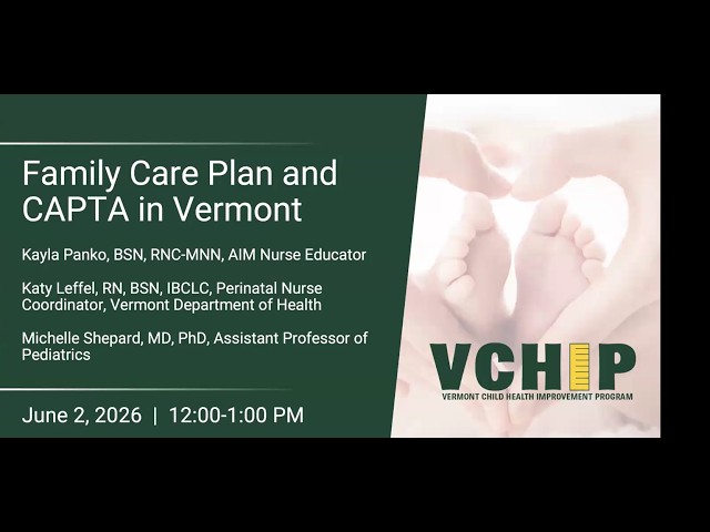 Family Care Plan and CAPTA in Vermont