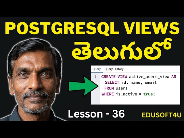 VIEWS in PostGreSQL Complete Tutorial with examples-PostGreSQL Complete Course in Telugu - Lesson 36