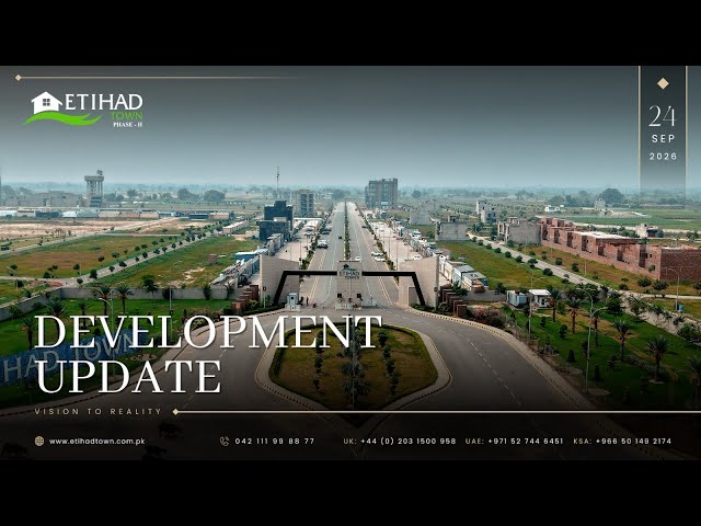 Etihad Town Phase - II Development Update | Sep 24 2026