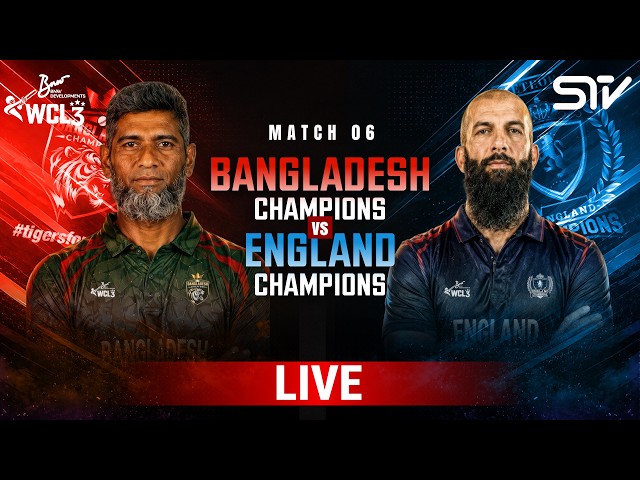 LIVE | Bangladesh Champions vs England Champions | Match 6 | WCL 2026 | M9O1T