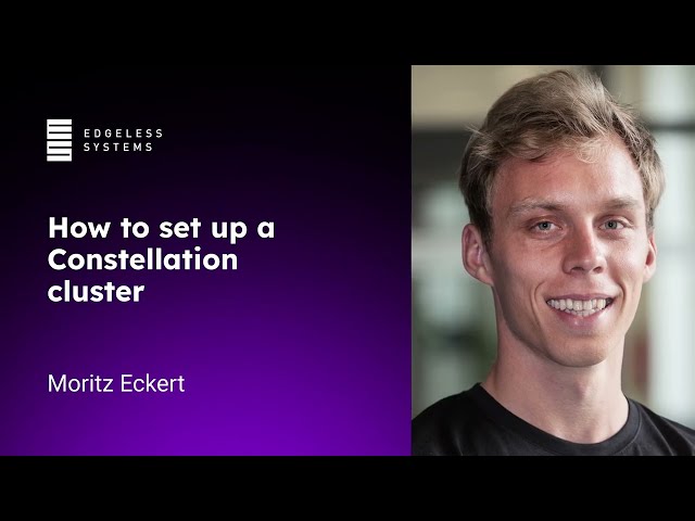Getting started with Constellation: How to set up a Constellation cluster