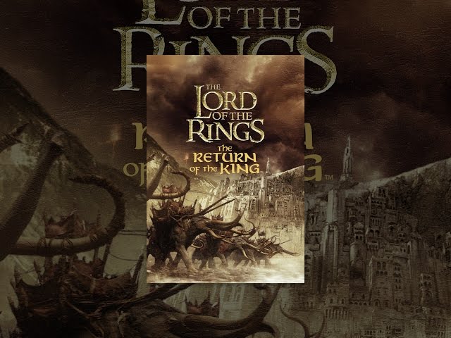 Lord of the Rings, The: The Return of the King
