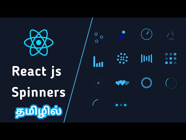 React js tutorial in tamil | React js loader spinner package