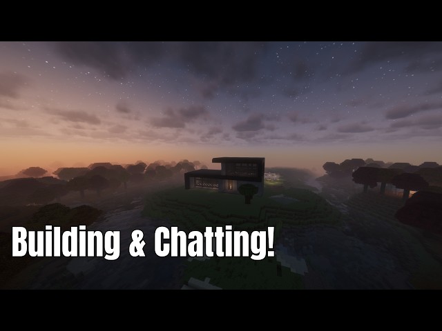 Building & Chatting! Working On The New House! Minecraft Java 26.3