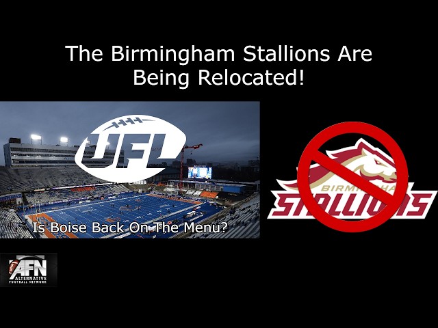 The Birmingham Stallions Are Being Relocated!