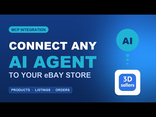 Connect AI Agents to eBay With the 3Dsellers MCP Server (2026)