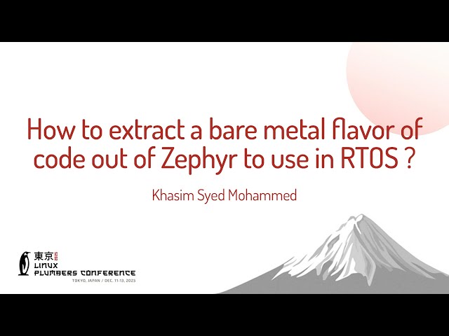 How to extract a bare metal flavor of code out of Zephyr to use in RTOS? - Khasim Syed Mohammed