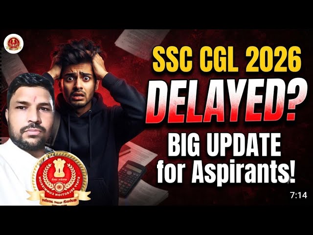 SSC CGL 2026 TIER-1 EXAM DELAY! 😭😭
